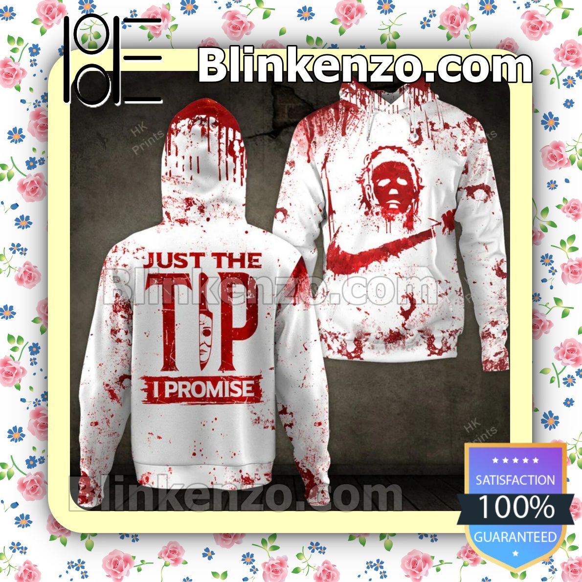 Michael Myers Just The Tip I Promise Halloween Hoodie