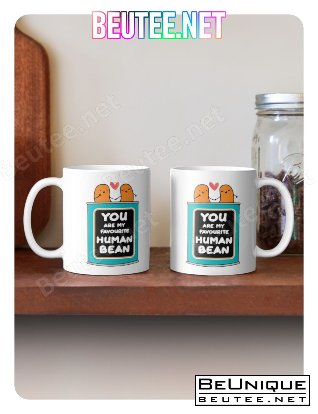 Mum You Are My Favourite Human Bean Coffee Mug