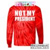 Not My President Classic Logo T-Shirts