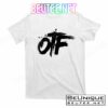 OTF Only The Family T-Shirts