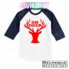 Oh Deer Funny Christmas T-Shirts