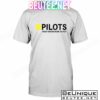 Pilots They Know How To Fly Shirt