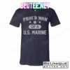 Proud Mom Of A US Marine T-Shirts