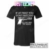 Reload and Try Again Funny Gun T-Shirts