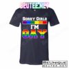 Sorry Girls I'm Gay T-Shirts