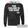 The Ceiling is the Roof 23 MJ College Text T-Shirts