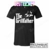 The Grillfather T-Shirts