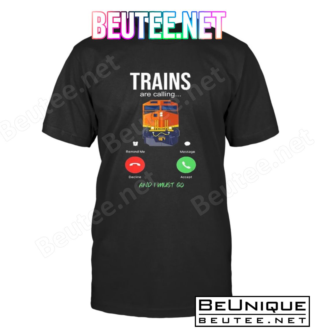 Trains Are Calling And I Must Go Shirt