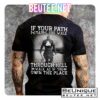Vikings Walk As If You Own The Place Shirt