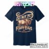 Vintage Do Not Pet The Fluffy Cows T-Shirts