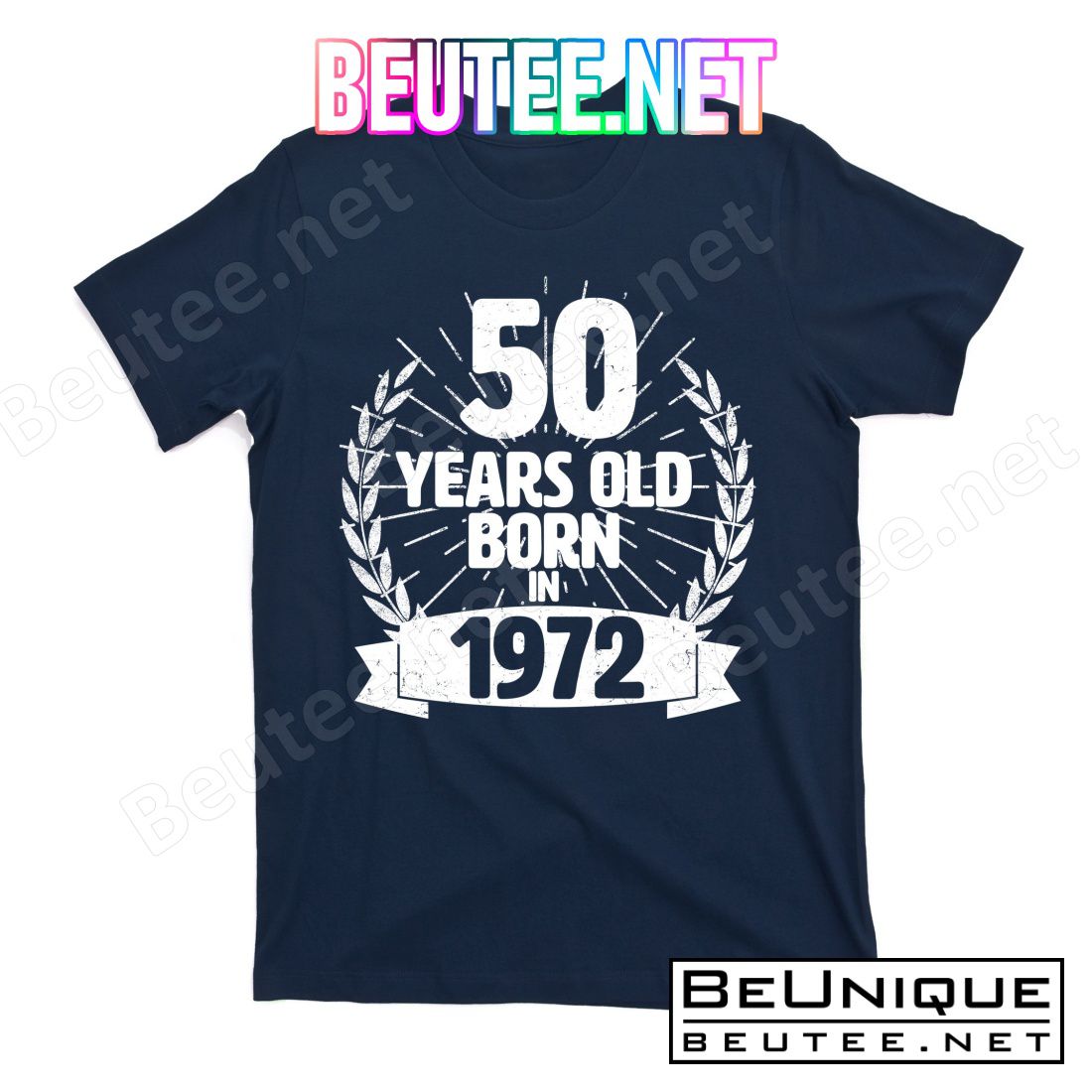 Vintage Wreath 50 Years Old Born In 1972 50th Birthday T-Shirts