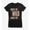 Where The Wild Things Are Bold Text T-Shirt