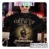 Yes I'm Old But I Saw Bruce Springsteen On Stage Shirt